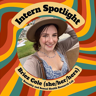 Internship Spotlight - Briez Cole